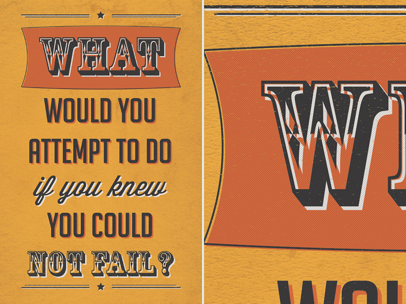 what would you attempt to do if you knew you could not fail illustration poster on the wall angled view